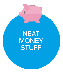 Neat Money Stuff